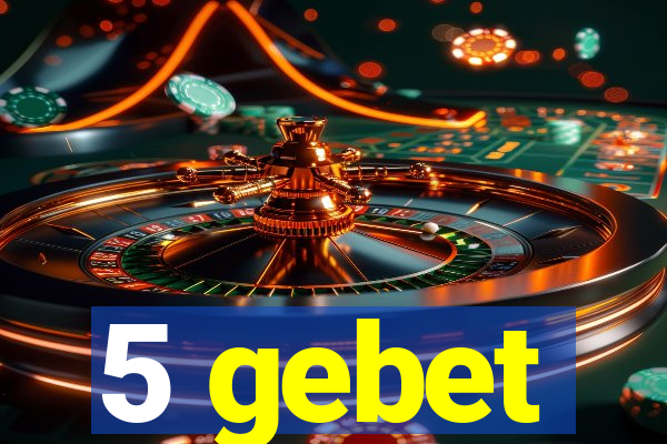 5 gebet